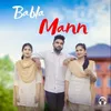 About Babla Mann Song